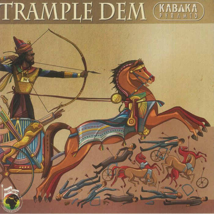 KABAKA PYRAMID - Trample Dem