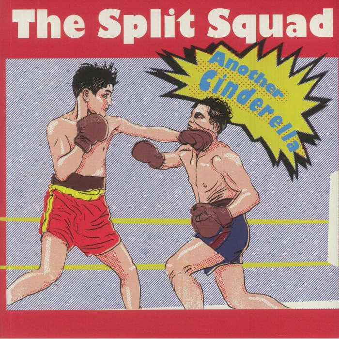 The Split Squad – Another Cinderella vinyl cover