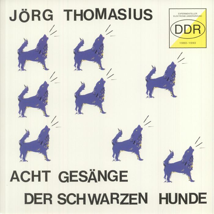 Jorg Thomasius – Acht Gesaenge Der Schwarzen Hunde vinyl cover