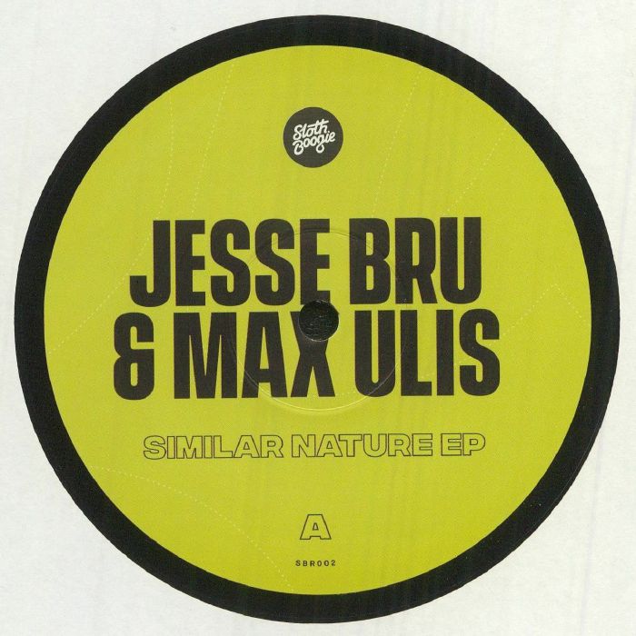 BRU, Jesse/MAX ULIS - Similar Nature EP