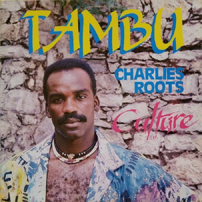 CHARLIES ROOTS/TAMBU - Culture