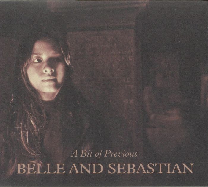BELLE & SEBASTIAN - A Bit Of Previous
