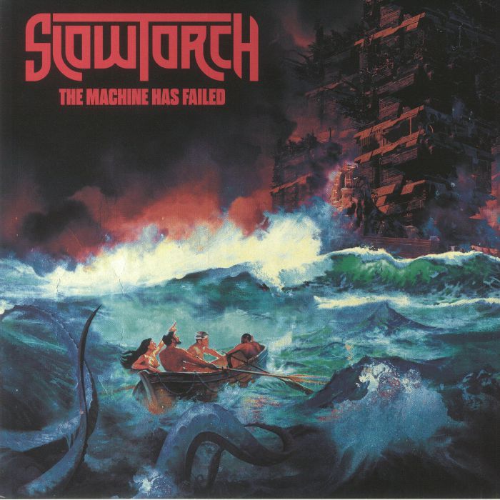 SLOWTORCH - The Machine Has Failed
