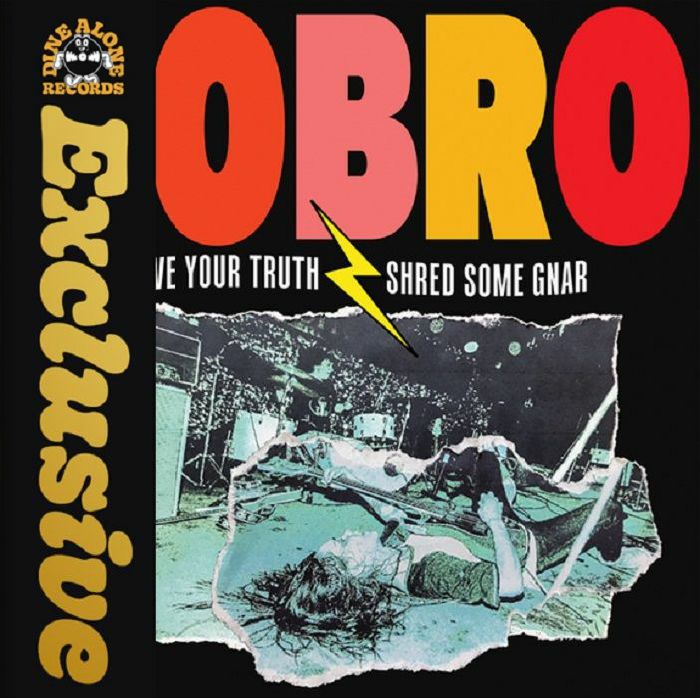 NOBRO - Live Your Truth Shred Some Gnar