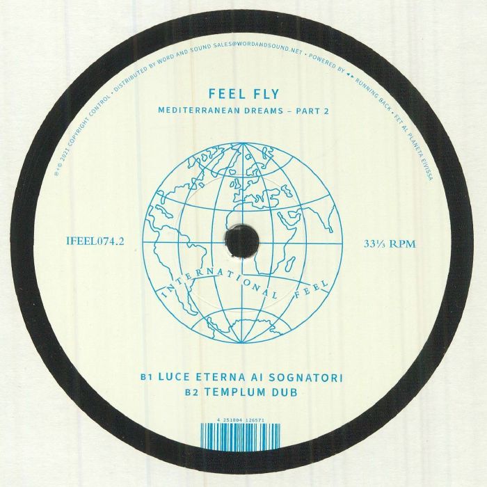 FEEL FLY - Mediterranean Dreams Part 2