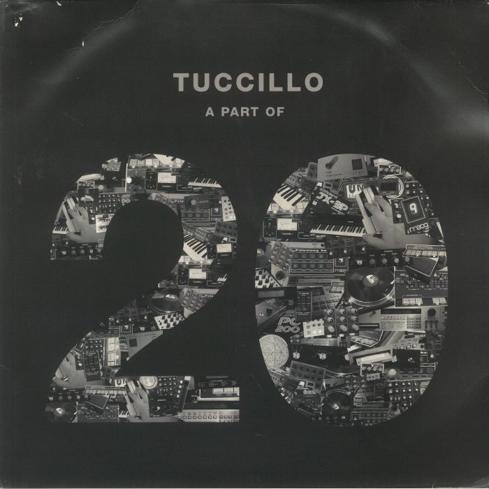 TUCCILLO - A Part Of 20 (B-STOCK)