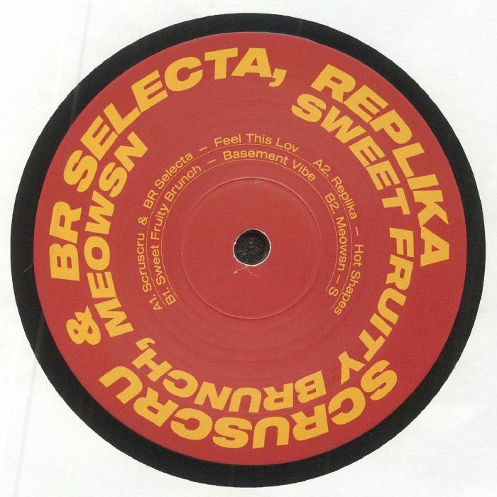 SCRUSCRU/BR SELECTA/REPLIKA/SWEET FRUITY BRUNCH/MEOWSN - Scruniversal Tunes 001