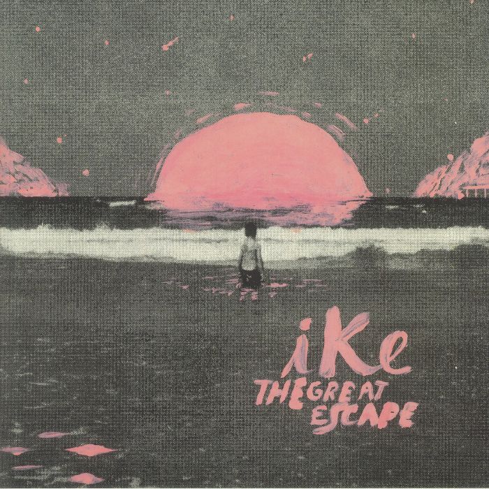 IKE - The Great Escape