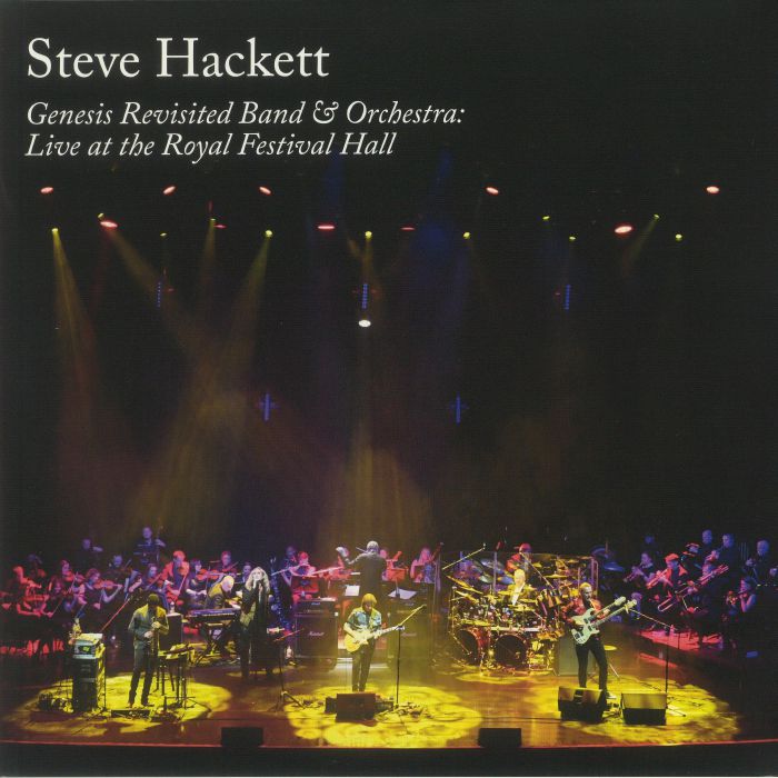 HACKETT, Steve - Genesis Revisited Band & Orchestra: Live At The Royal Festival Hall