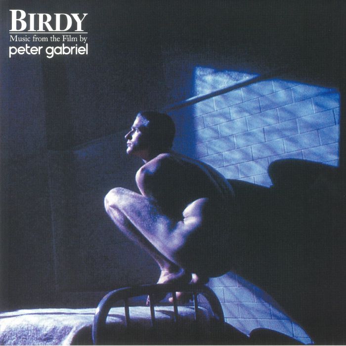 GABRIEL, Peter - Birdy (Soundtrack) (half speed remastered)