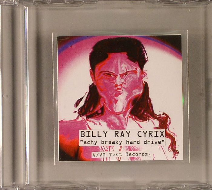 CYRIX, Billy Ray - Achy Breaky Hard Drive