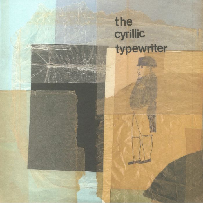 The Cyrillic Typewriter – The Cyrillic Typewriter vinyl cover