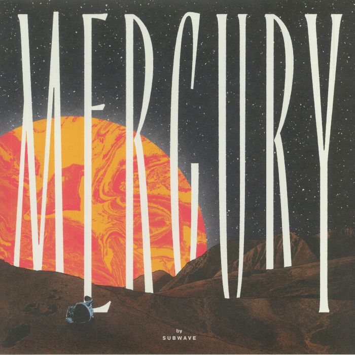 SUBWAVE - Mercury EP