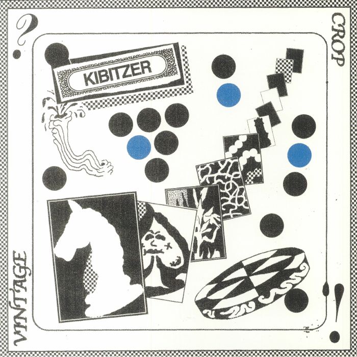 Vintage Crop – Kibitzer vinyl cover