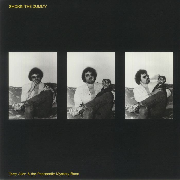 Terry Allen | The Panhandle Mystery Band – Smokin The Dummy vinyl cover