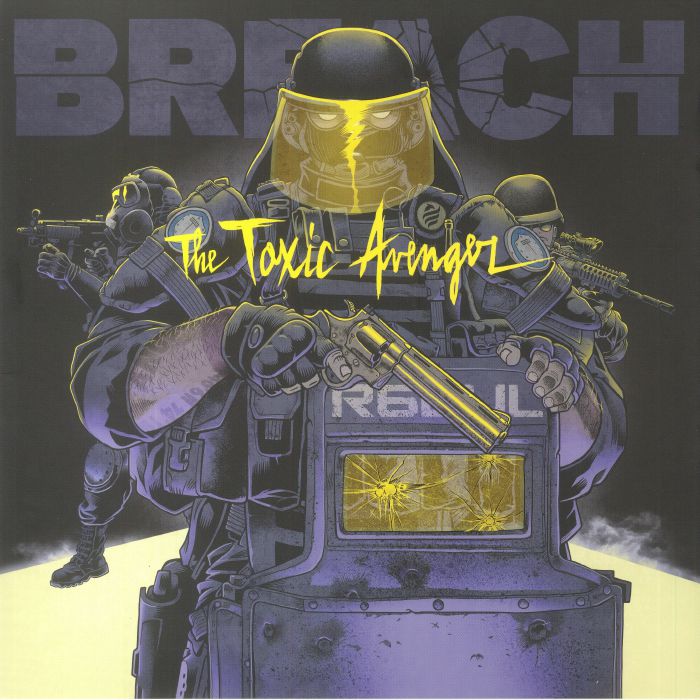 TOXIC AVENGER, The - Breach: Rainbow Six European League Music (Soundtrack) (Deluxe Edition)