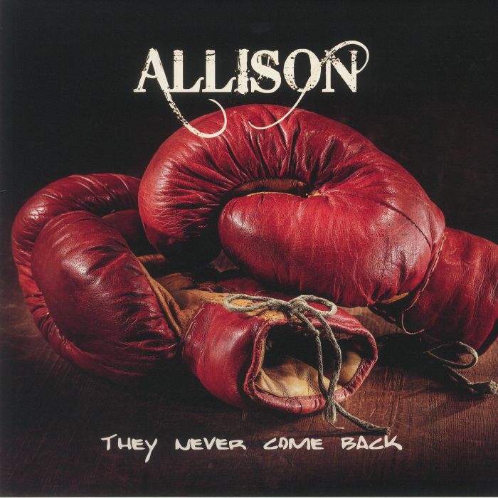 ALLISON - They Never Come Back