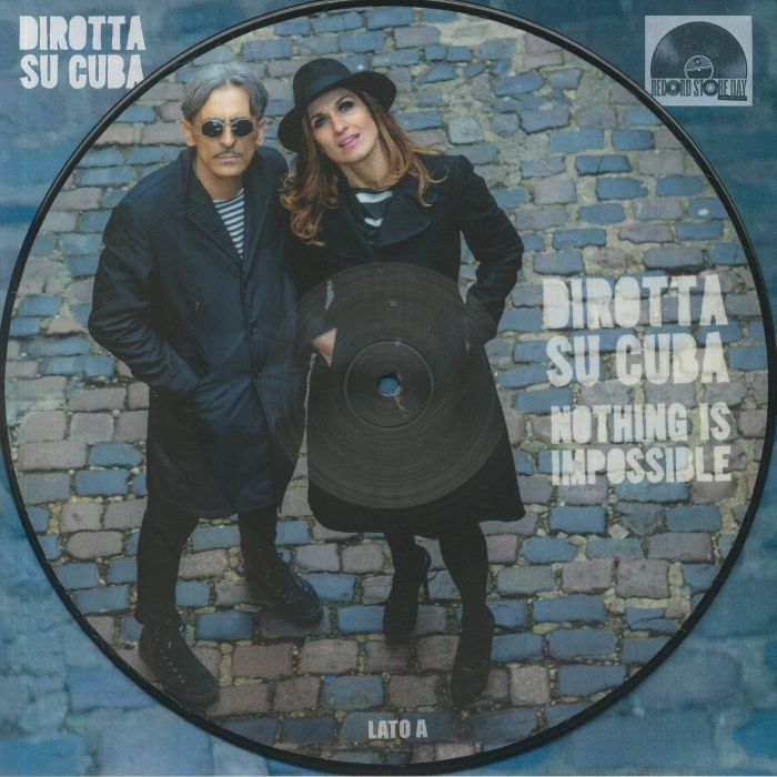 DIROTTA SU CUBA - Nothing Is Impossible (Record Store Day RSD 2020)