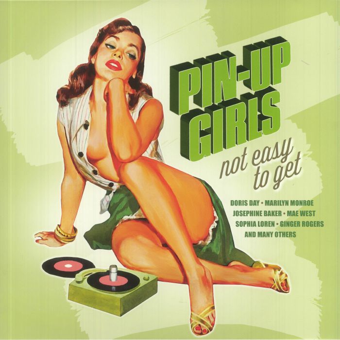 VARIOUS - Pin Up Girls: Not Easy To Get