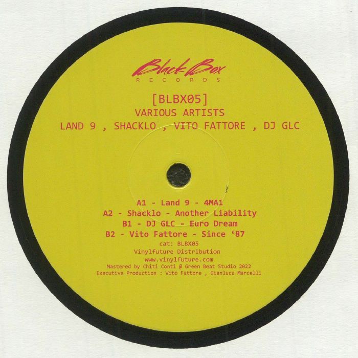 Vito Fattore / Land 9 / DJ GLC / Shacklo Vito Fattore / Land 9 / DJ GLC / Shacklo