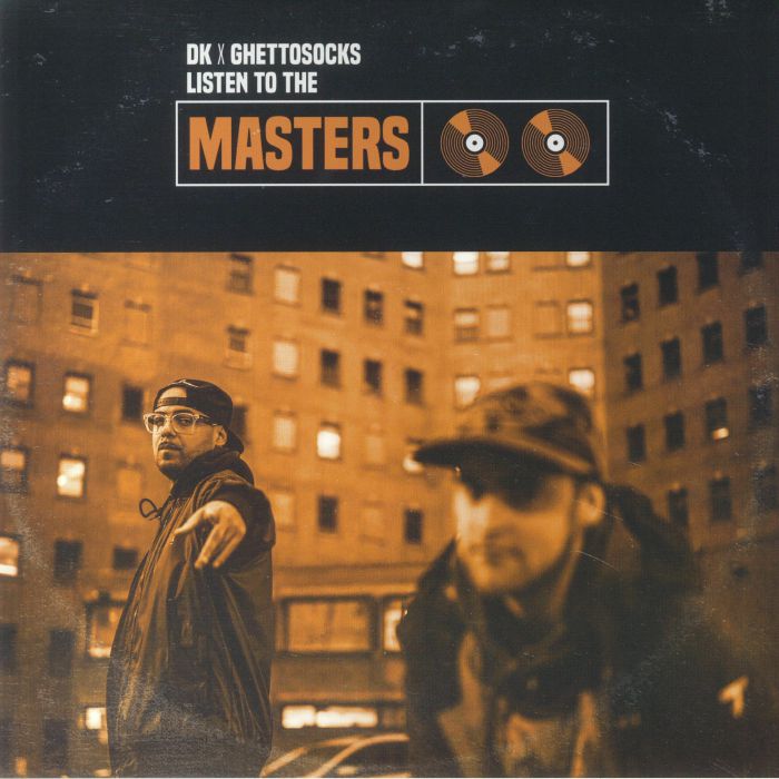 DK/GHETTOSOCKS - Listen To The Masters