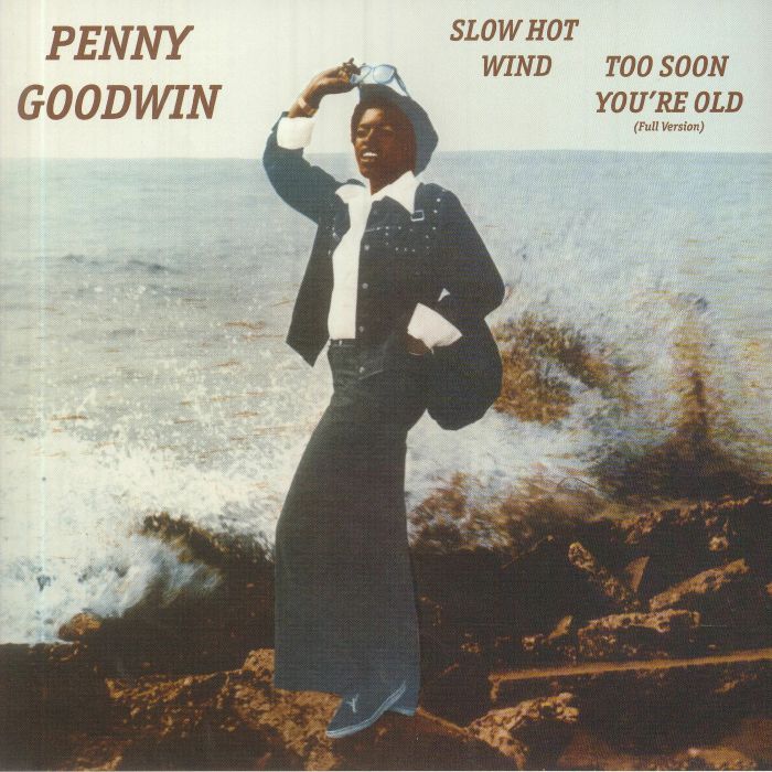 GOODWIN, Penny - Slow Hot Wind