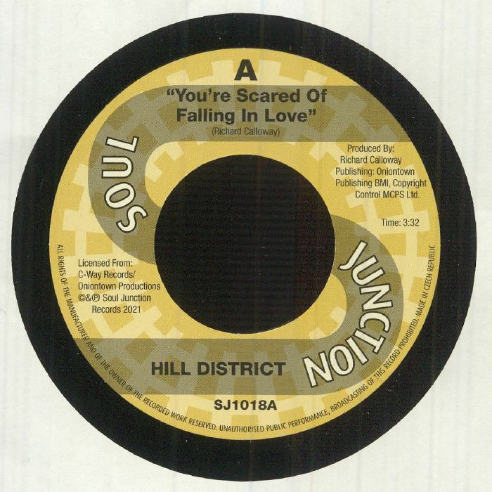 HILL DISTRICT/RICHIE MERRETT - You're Scared Of Falling In Love