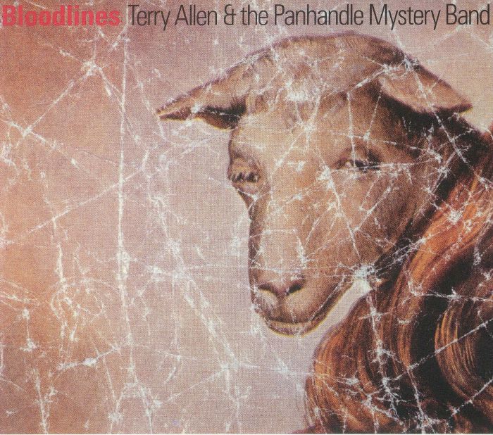 ALLEN, Terry/THE PANHANDLE MYSTERY BAND - Bloodlines (remastered)