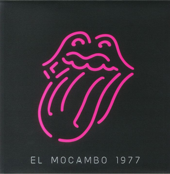 ROLLING STONES, The - El Mocambo 1977