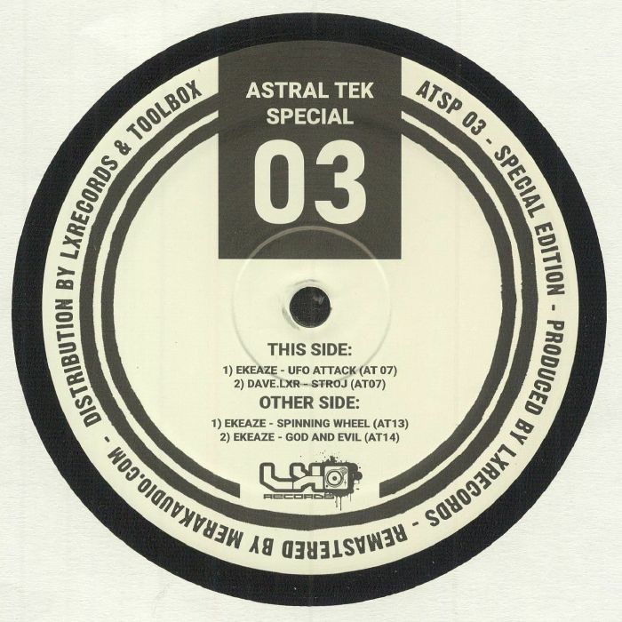 EKEAZE/DAVE LXR - Astral Tek Special 03