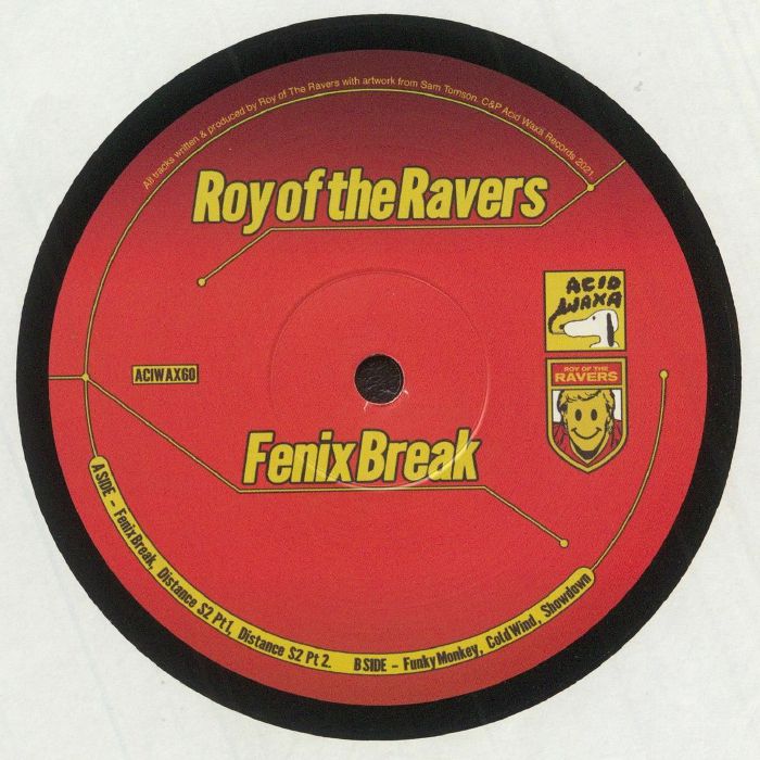 ROY OF THE RAVERS - Fenix Break