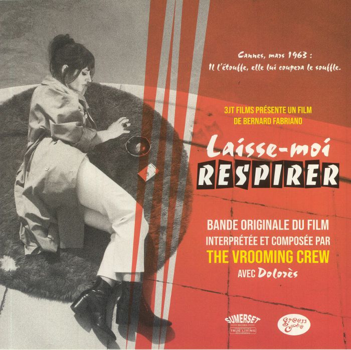 VROOMING CREW, The/DOLORES - Laisse Moi Respirer (Soundtrack)