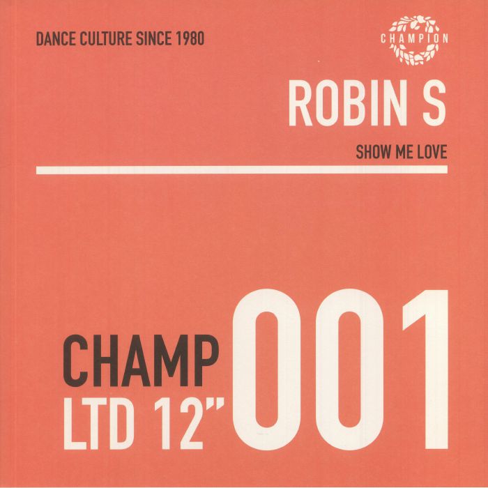 ROBIN S - Show Me Love