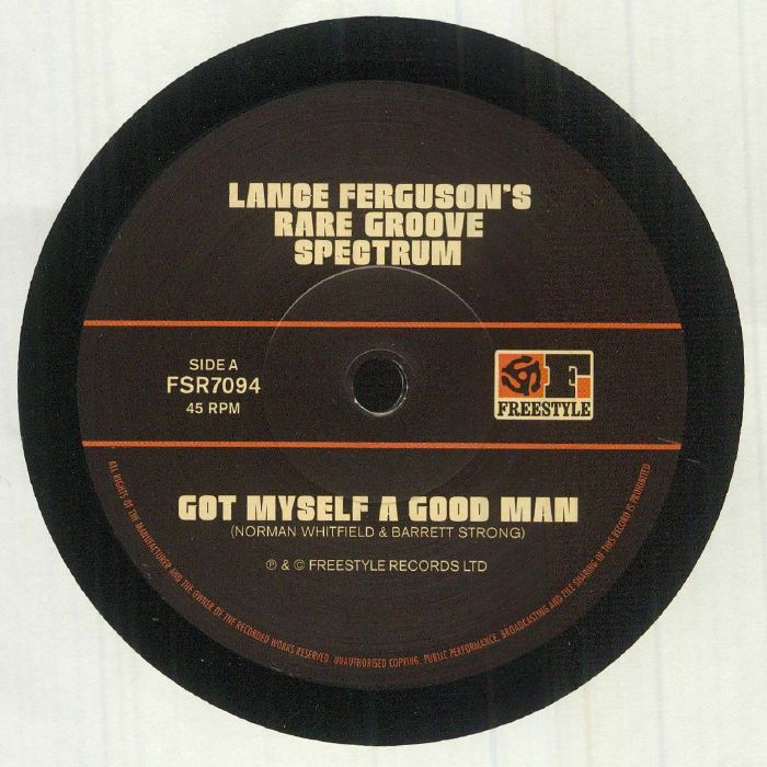 LANCE FERGUSON'S RARE GROOVE SPECTRUM - Got Myself A Good Man