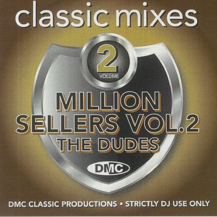 VARIOUS - DMC Classic Mixes: Million Sellers Volume 1 The Dudes (Strictly DJ Only)