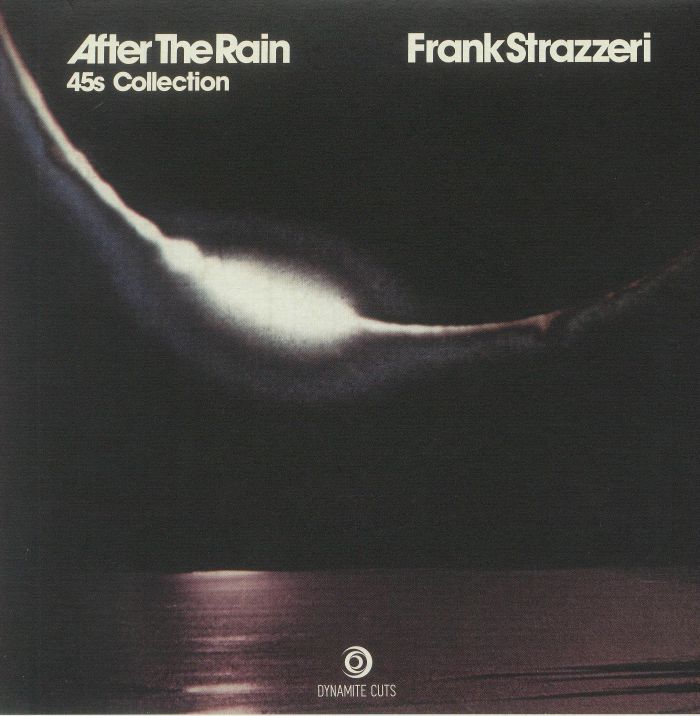 STRAZZERI, Frank - After The Rain: 45s Collection