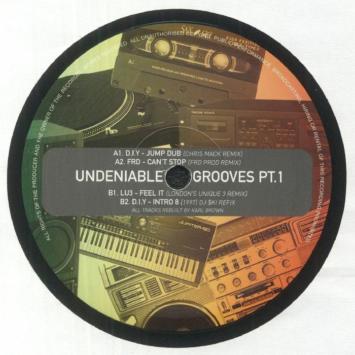DIY/FRD/LONDON'S UNIQUE 3 - Undeniable Grooves Part 1