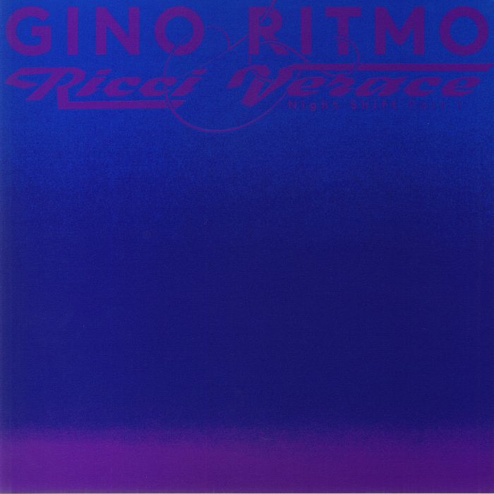 GINO RITMO/RICCI VERACE - Night Shift Part 1