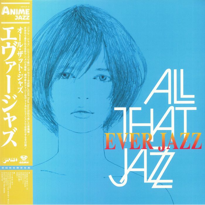 ALL THAT JAZZ - Ever Jazz