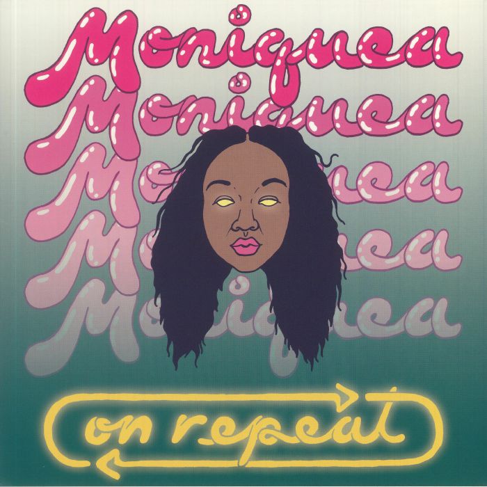 MONIQUEA - On Repeat