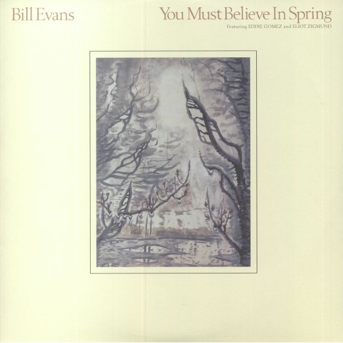 EVANS, Bill - You Must Believe In Spring