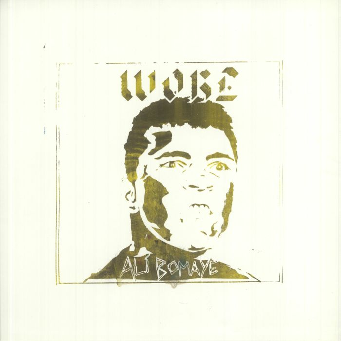 WOKE - Ali Bomaye