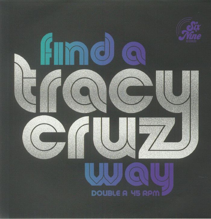 CRUZ, Tracy - Find A Way