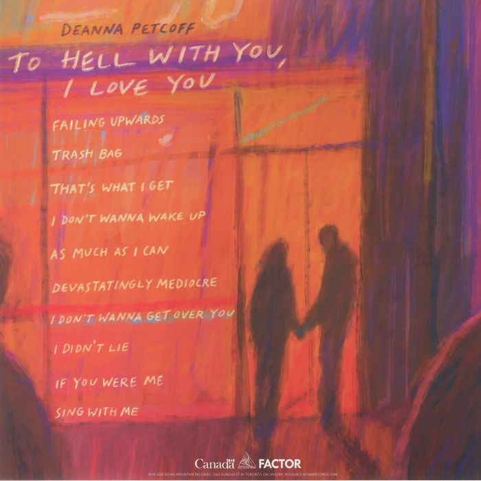 Deanna PETCOFF - To Hell With You I Love You