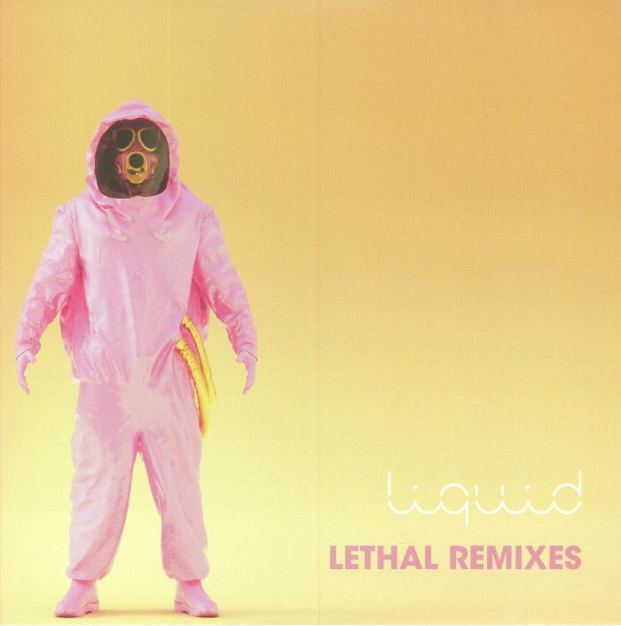 LIQUID - Lethal Remixes
