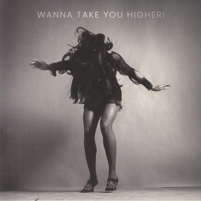 IKE & TINA TURNER - Wanna Take You Higher!