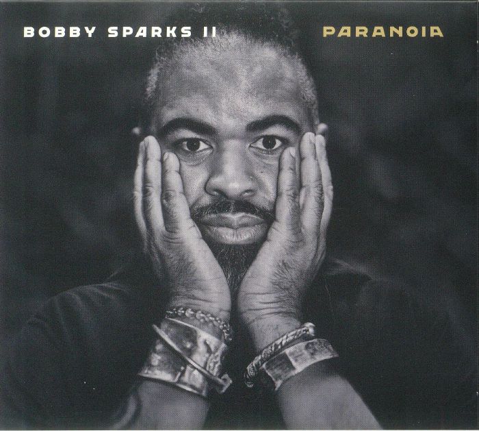 SPARKS II, Bobby - Paranoia