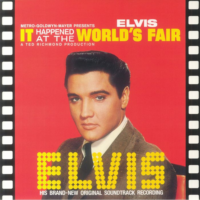 PRESLEY, Elvis - It Happened At The World's Fair (Soundtrack) (reissue)