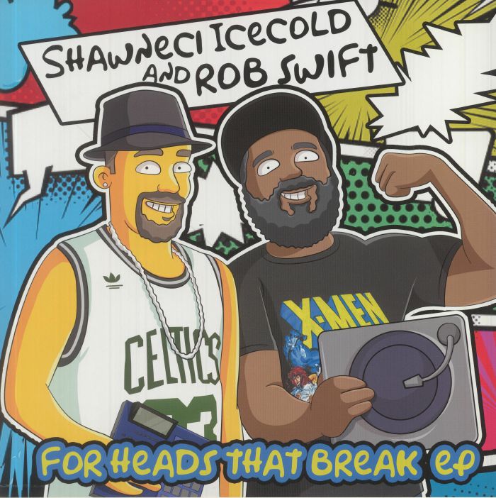 SHAWNECI ICECOLD/ROB SWIFT - For Heads That Break EP