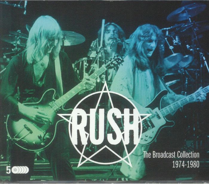RUSH - The Broadcast Collection 1974-1980 (remastered)